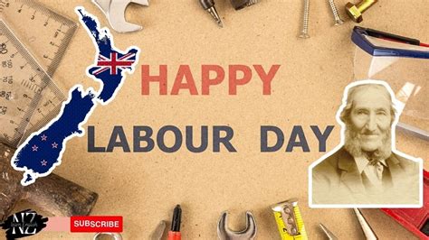 LABOUR DAY In New Zealand Father Of The 8 HOUR WORKING DAY YouTube