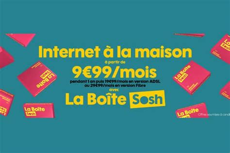 Sosh Lance Sa Boîte Sosh Une Box Seule En Promo à 999€ Par Mois Alloforfaitfr