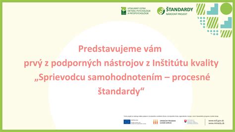 Predstavujeme vám prvý z podporných nástrojov z Inštitútu kvality