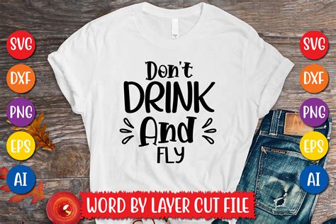 Don T Drink And Fly Svg Design Graphic By Megasvgart Creative Fabrica