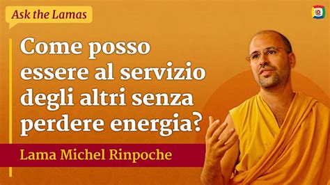 Come Posso Essere Al Servizio Degli Altri Senza Perdere Energia