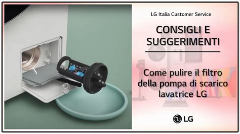 Lavatrici LG Come Pulire Il Filtro Della Pompa Di Scarico Eng YouTube