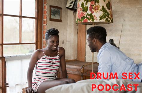 SEX PODCAST Things You Should Know About Consent Drum