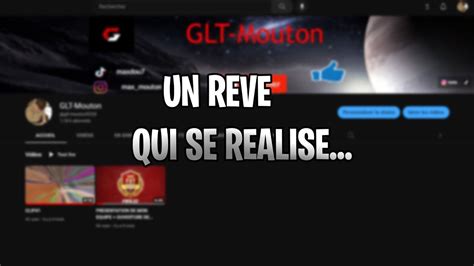 Un Reve Qui Se Realise Youtube