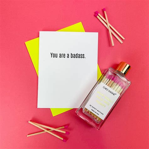 Chez Gagné Hilarious Letterpress Greeting Cards You Are A Badass