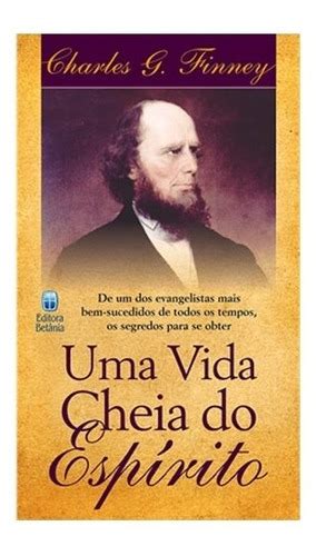 Uma Vida Cheia Do Espírito Livro Charles G Finney Parcelamento