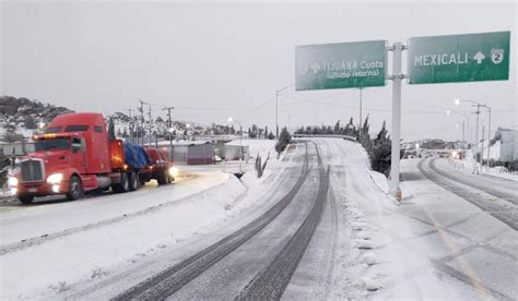 Nevadas Congelan Carreteras De Sonora Chihuahua Y Baja California