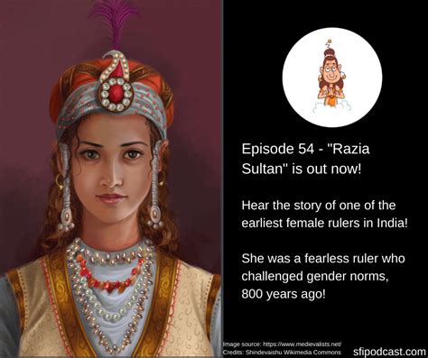 Episode 54 – Razia Sultan - Stories From India