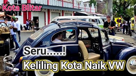 Blitar Keliling Kota Blitar Bersama Komunitas VW Kota Blitar Stadion