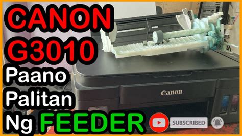 Canon G3010 How To Fix Feeder Problem Youtube