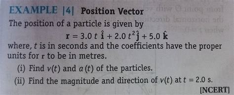 Example ∣4∣ Position Vector The Position Of A Particle Is Given By R30t