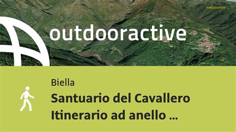 Santuario Del Cavallero Itinerario Ad Anello Da Viera Escursione