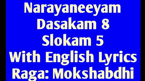 Narayaneeyam Slow Chanting With English Lyrics Dashakam 8 Verse 5