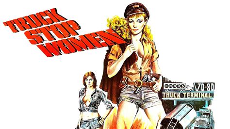 Truck Stop Women 1974 Full Drama Movie Claudia Jennings Len