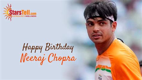 Happy Birthday Neeraj Chopra We Wish Him Strength And A Great Career