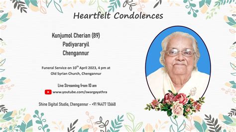 Funeral Service Live Streaming Of Kunjumol Cherian 89 Padiyararyil