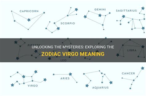 Unlocking The Mysteries: Exploring The Zodiac Virgo Meaning | ShunSpirit