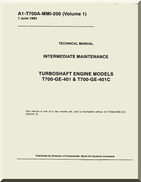 General Electric T700-GE-101 & T700-GE-401C Aircraft Turboshaft Engine Intermediate Maintenance ...