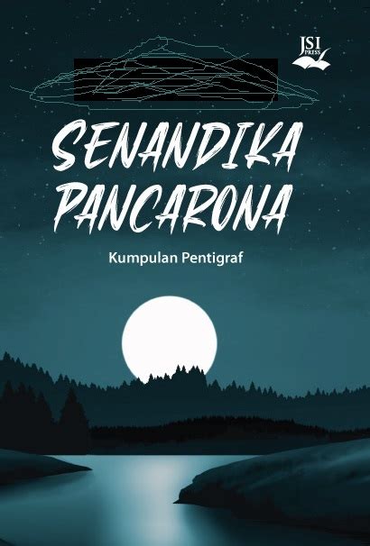 Senandika Pancarona Jendela Sastra Indonesia Press