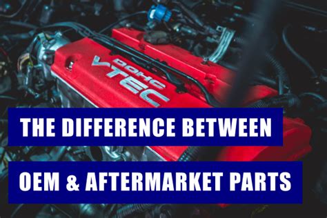 The Difference Between Oem And Aftermarket Parts Long Beach Collision