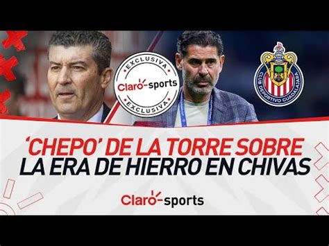 Chepo De La Torre Sobre El Paso De Fernando Hierro En Chivas Los