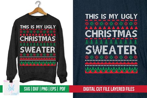 This Is My Ugly Christmas Sweater Svg Graphic By Svgstudiodesignfiles