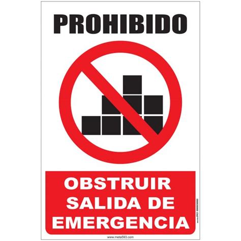 Prohibido Obstruir Salida De Emergencia 2 Meta593