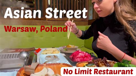 China Hotpot Unlimited Restaurant Asian Street In Warsaw Youtube