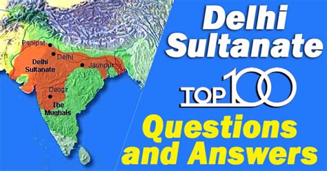 Top 100 Delhi Sultanate GK Questions And Answers MCQ With PDF