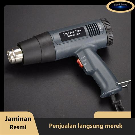 Jual Flash Sale Hot Air Gun W Pemanas Segel Sticker Plastik Heat Gun Solder B