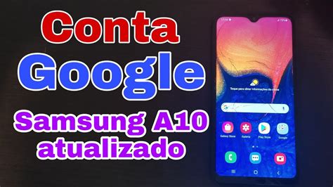 Remover Conta Google Samsung A A Android Atualizado M Todo