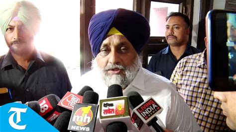 Sad President Sukhbir Badal Slams Punjab Cm Bhagwant Mann On Law And