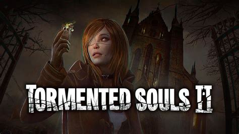 Tormented Souls Ii Aura Droit Une Dition Physique Sur Ps