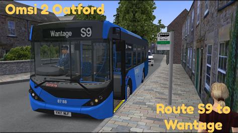 Omsi Oatford Route S To Wantage Youtube