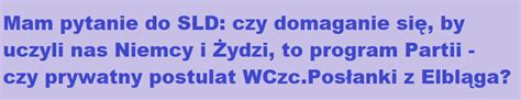 Janusz Korwin Mikke on Twitter WCzc Monika Falej SLD Elbląg