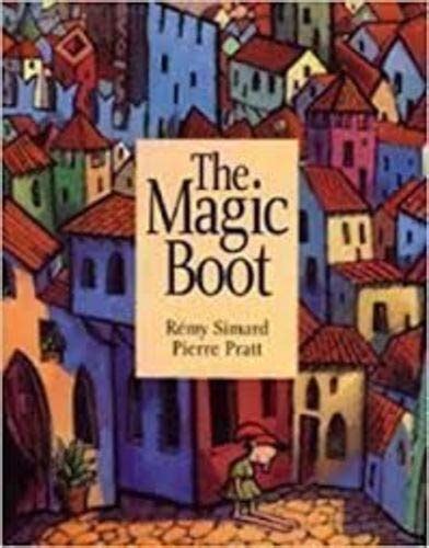 The Magic Boot Simard Remy Pratt Pierre 9781550374100