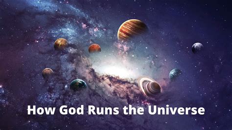 How God Runs The Universe Kyle Fairfield Langley Christian Assembly