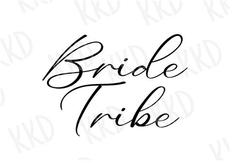 Bride Tribe Svg Team Bride Svg Bridal Party Svg Bridal Shower Svg Vector Cut File For Cricut