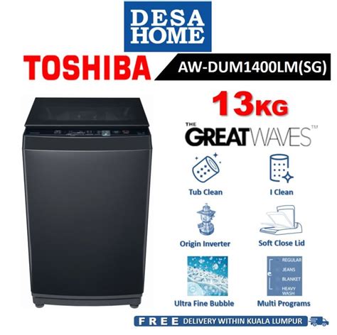 FREE DELIVERY WITHIN KL TOSHIBA AW DUM1400LM SG 13KG UFB GREATWAVES