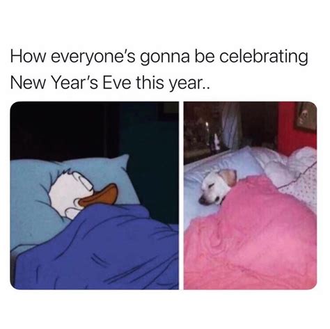 Everyone When Literally Nothing Changes On The First Day Of 2021 Fuck You And I Ll See You