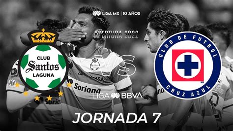 Resumen Y Goles Santos Vs Cruz Azul Liga BBVA MX Apertura 2022