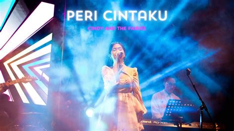 Peri Cintaku Ziva Magnolya Live Cover By Cindy And The Fairies