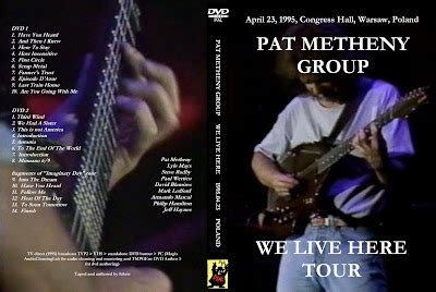 VIDEO: Pat Metheny Group - "We Live Here" - Live at Congress Hall ...