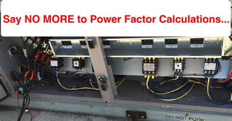 Power Factor Calculation- What Tool Makes This A Cinch?