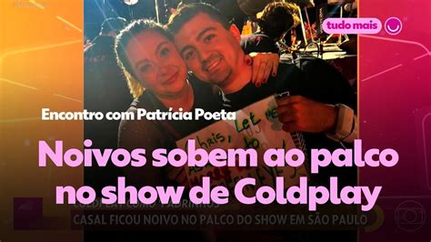 V Deo Casal Que Ficou Noivo No Show Do Coldplay Conta Como Conseguiu