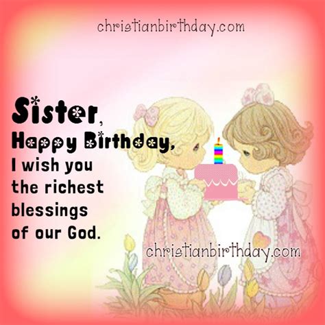 Wishing Happy Birthday to my Sister Quotes | Christian Birthday Cards & Wishes