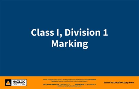 Class I Division 1 Marking For Hazardous Locations In North America