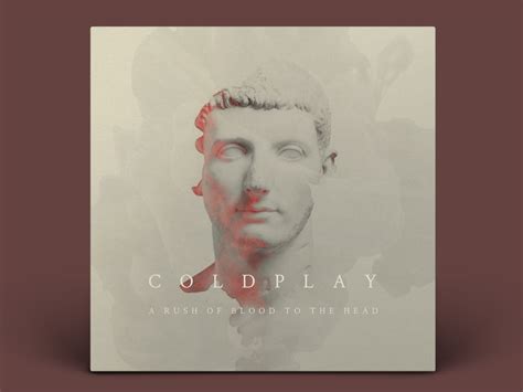 Coldplay - A Rush of Blood to the Head by Johanna Walther on Dribbble