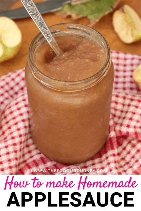 How To Make Homemade Applesauce In Less Than One Hour And With Low Sugar This Healthy Apples