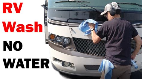 How To Wash Your Rv With No Water Youtube